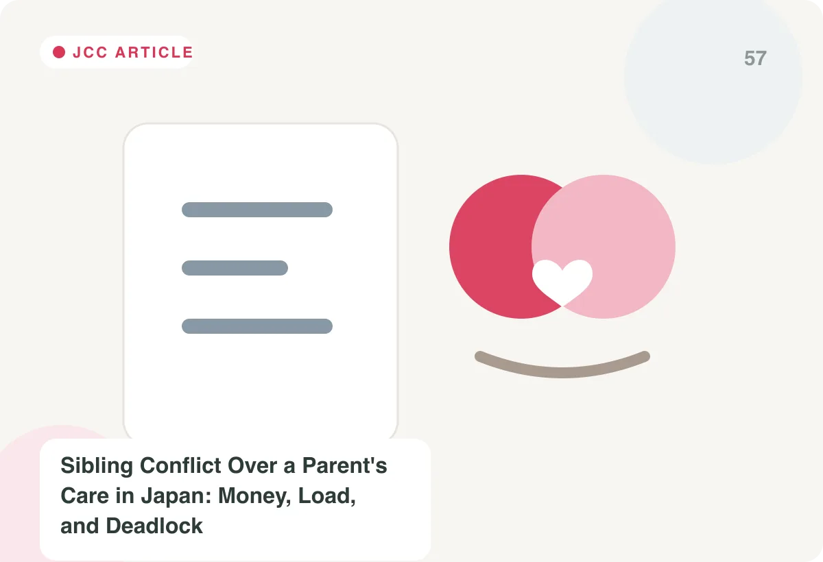 Japan Care Concierge explainer image for Sibling Conflict Over a Parent's Care in Japan: Money, Load, and Deadlock